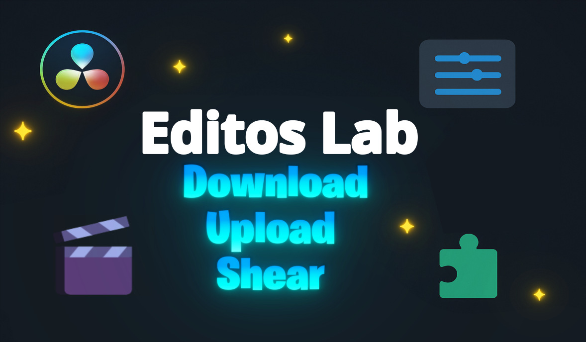 Editors Lab Plugin for DaVinci Resolve